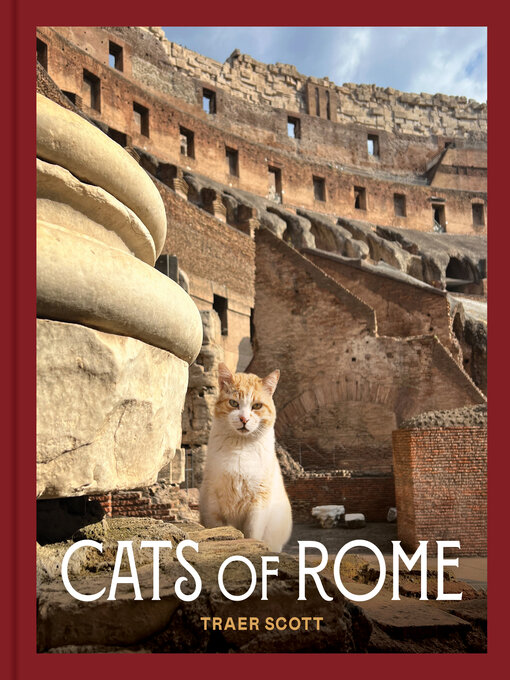 Title details for Cats of Rome by Traer Scott - Available